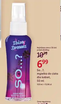Rossmann So...?, mgiełka do ciała dla kobiet oferta
