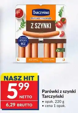 Makro Parówki z szynki Tarczyński oferta