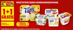 Biedronka Wszystkie serki homogenizowane (Tutti, Danio) oferta