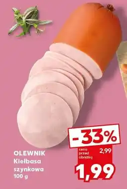 Kaufland Kiełbasa olewnik szynkowa oferta