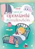 Biedronka Książka Moje urocze opowiastki dla maluszków oferta