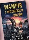 Biedronka Książka Wampir z Woźnickich Dołów - Konrad Chęciński oferta