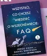 Biedronka Książka Wszystko, co chcesz wiedzieć o wszechświecie: FAQ - Jorge Cham, Daniel Whiteson oferta