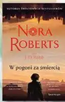 Biedronka Książka W pogoni za śmiercią - Nora Roberts oferta