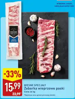 ALDI MIĘSNE SPECJAŁY Żeberka wieprzowe paski oferta
