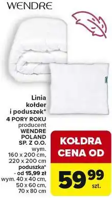 Carrefour Linia kołder i poduszek 4 PORY ROKU producent WENDRE POLAND oferta