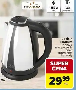 Carrefour Czajnik TITANIUM TKK102S oferta