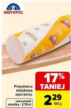 Carrefour Polędwica miodowa Indykpol oferta