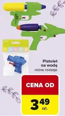 Carrefour Pistolet na wodę różne rodzaje oferta