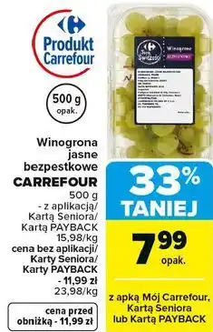 Carrefour Winogrona jasne bezpestkowe CARREFOUR oferta