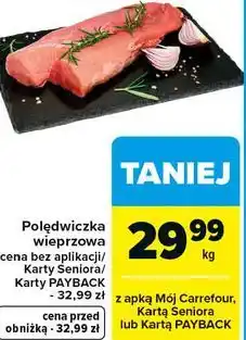 Carrefour Polędwiczka wieprzowa oferta