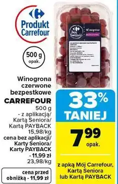 Carrefour Winogrona czerwone bezpestkowe CARREFOUR oferta