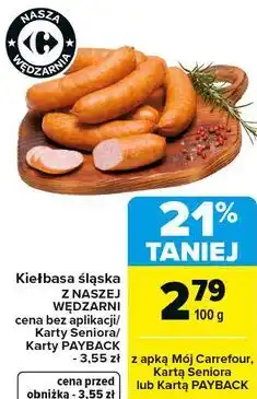 Carrefour Kiełbasa śląska Z Naszej Wędzarni oferta