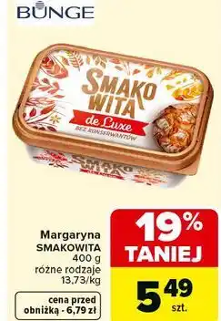 Carrefour Margaryna Smakowita de Luxe (różne rodzaje) oferta