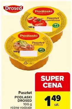 Carrefour Pasztet Podlaski Drosed oferta