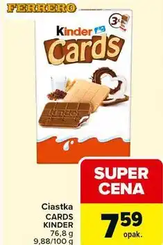 Carrefour Ciastka CARDS KINDER oferta