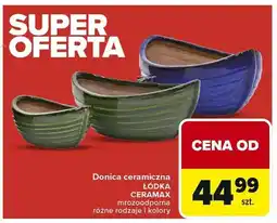 Carrefour Donica ceramiczna łódka różne rozmiary i kolory oferta
