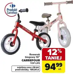 Carrefour Rowerek biegowy 10 Top Life oferta
