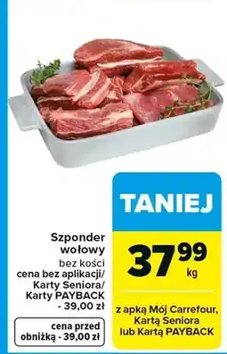 Carrefour Szponder wołowy bez kości oferta