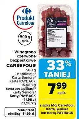 Carrefour Winogrona czerwone bezpestkowe oferta