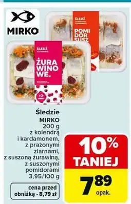 Carrefour Śledzie z kolendą i kaparami, z prażonymi ziarnami, z suszoną śliwką, z suszonymi pomidorami oferta