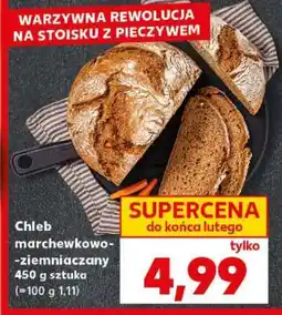 Kaufland Chleb marchewkowo-ziemniaczany oferta