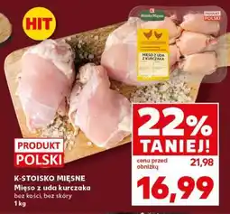 Kaufland K-STOISKO MIĘSNE Mięso z uda kurczaka oferta