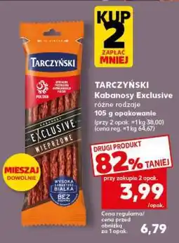 Kaufland TARCZYŃSKI Kabanosy Exclusive oferta
