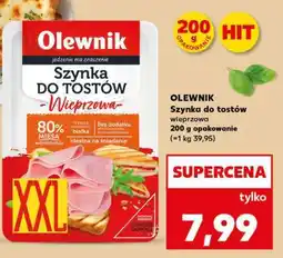 Kaufland OLEWNIK Szynka do tostów wieprzowa oferta