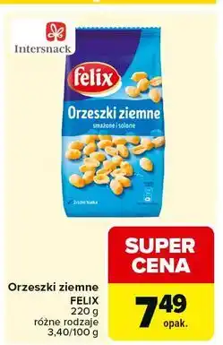 Carrefour Orzeszki ziemne smażone i solone Felix oferta