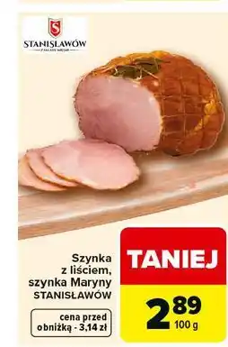Carrefour Szynka z liściem Stanisławów oferta