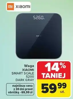 Carrefour Waga XIAOMI SMART SCALE S200 DARK GRAY oferta