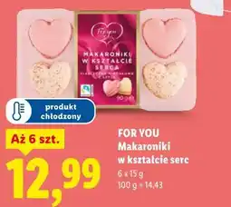 Lidl FOR YOU Makaroniki w kształcie serc oferta
