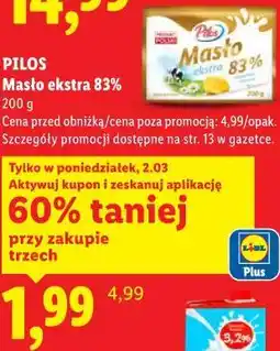 Lidl PILOS Masło ekstra 83% oferta