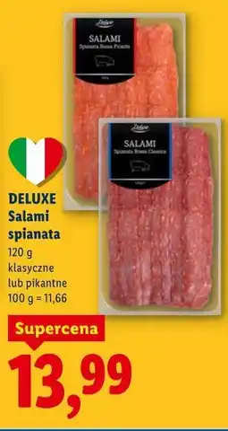 Lidl Deluxe Salami spianata klasyczne lub pikantne oferta