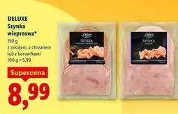 Lidl DELUXE Szynka wieprzowa oferta
