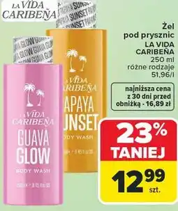 Carrefour Żel pod prysznic La Vida Caribeña oferta
