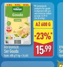 ALDI Hofburger Ser Gouda oferta