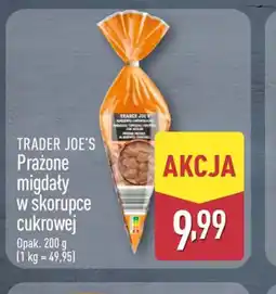 ALDI Prażone migdały w skorupce cukrowej Trader Joe's oferta