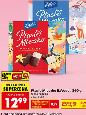 Biedronka Ptasie Mleczko E.Wedel, 340 g (różne rodzaje) oferta