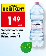 Biedronka Woda źródlana niegazowana Primavera oferta