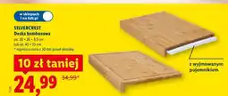 Lidl SILVERCREST Deska bambusowa oferta