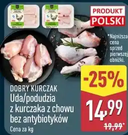 ALDI DOBRY KURCZAK Uda/podudzia z kurczaka z chowu bez antybiotyków oferta
