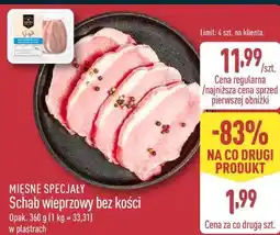 ALDI MIĘSNE SPECJAŁY Schab wieprzowy bez kości w plastrach oferta