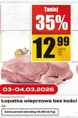 Supeco Łopatka wieprzowa bez kości oferta