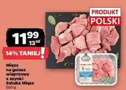 Netto Mięso na gulasz wieprzowy z szynki Sztuka Mięsa Netto oferta