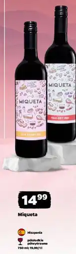 Netto Wino półsłodkie Miqueta oferta
