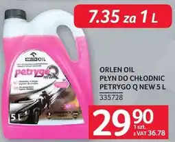 Selgros Płyn do chłodnic Petroco Q New 5 l Orlen Oil oferta