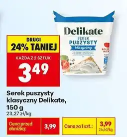 Biedronka Serek puszysty klasyczny Delikate, 150 g oferta