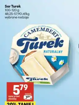 Delikatesy Centrum Ser Turek (wybrane rodzaje) oferta